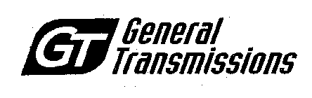 GT GENERAL TRANSMISSIONS