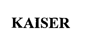 KAISER