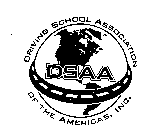 DRIVING SCHOOL ASSOCIATION OF THE AMERICAS, INC. DSAA