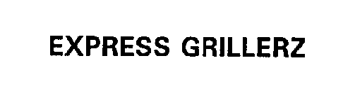 EXPRESS GRILLERZ