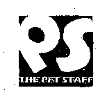 PS THE PET STAFF