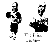 THE PRICE FIGHTER
