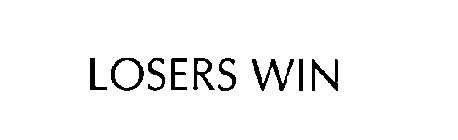 LOSERS WIN