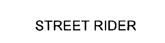 STREET RIDER