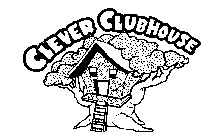 CLEVER CLUBHOUSE