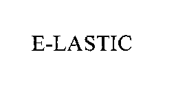 E-LASTIC