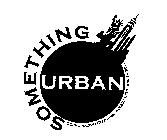 SOMETHING URBAN COSMOPOLITAN CLOTHING, ACCESSORIES, AND MORE...