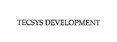 TECSYS DEVELOPMENT