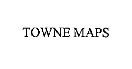 TOWNE MAPS