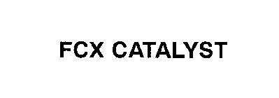 FCX CATALYST