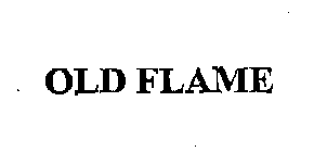 OLD FLAME