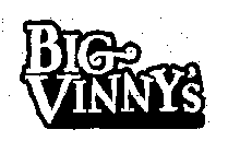 BIG VINNY'S