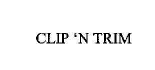 CLIP 'N TRIM