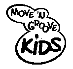 MOVE 'N GROOVE KIDS