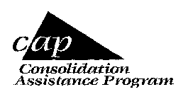 CAP CONSOLIDATION ASSISTANCE PROGRAM