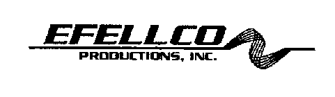 EFELLCO PRODUCTIONS INC.