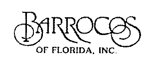 BARROCOS OF FLORIDA, INC.