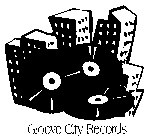 GROOVE CITY RECORDS