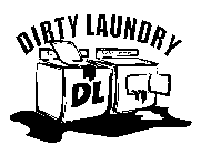 DIRTY LAUNDRY DL