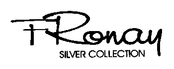 FRONAY SILVER COLLECTION