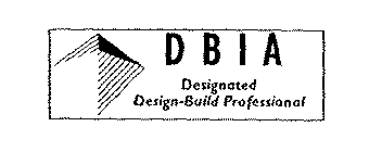 DBIA DESIGNATED DESIGN-BUILD PROFESSIONAL