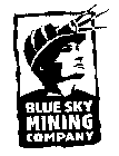 BLUE SKY MINING COMPANY