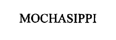 MOCHASIPPI