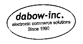 DABOW-INC. ELECTRONIC COMMERCE SOLUTIONS SINCE 1990