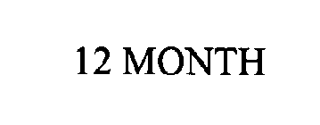 12 MONTH