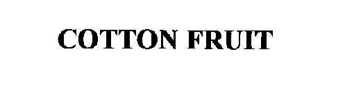COTTON FRUIT