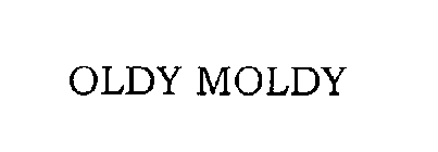 OLDY MOLDY