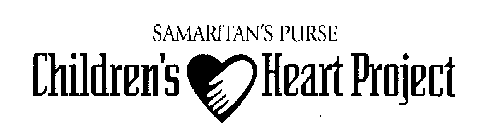 SAMARITAN'S PURSE CHILDREN'S HEART PROJECT