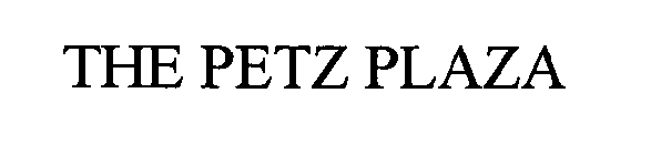 THE PETZ PLAZA