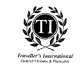 TI TRAVELLER'S INTERNATIONAL GRAND HOTELS & RESORTS