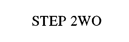 STEP 2WO