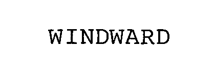 WINDWARD