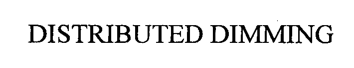 DISTRIBUTED DIMMING