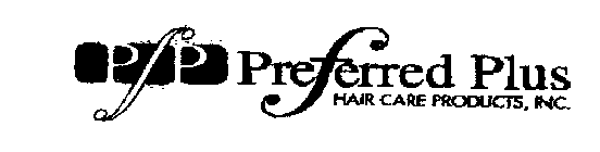 PFP PREFERRED PLUS HAIR CARE PRODUCTS, INC.