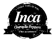 INCA CHARAPITO PEPPERS A UNIQUE TASTE OF PERU A FLAVOR YOU WANT MORE OF