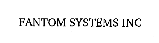 FANTOM SYSTEMS