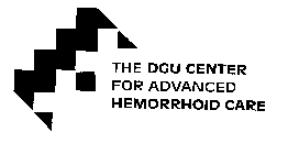 THE DGU CENTER FOR ADVANCED HEMORRHOID CARE