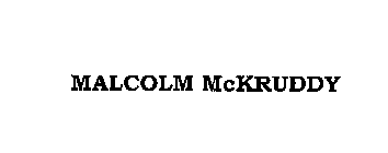 MALCOLM MCKRUDDY