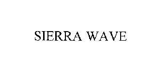 SIERRA WAVE