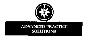 ADVANCED PRACTICE SOLUTIONS