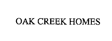 OAK CREEK HOMES