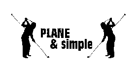 PLANE & SIMPLE