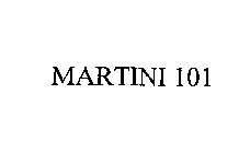 MARTINI 101