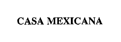 CASA MEXICANA