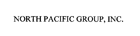 NORTH PACIFIC GROUP, INC.