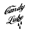 CANDY LUBE